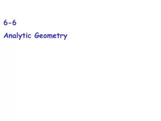 6-6 Analytic Geometry