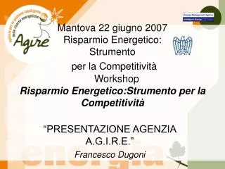 presentazione agenzia a g i r e francesco dugoni