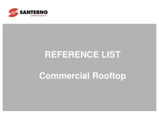 REFERENCE LIST Commercial Rooftop