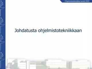johdatusta ohjelmistotekniikkaan