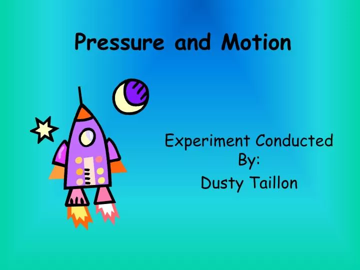 pressure and motion
