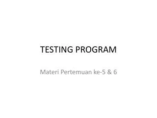 testing program