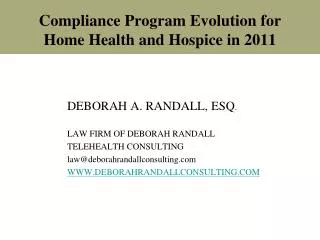 Compliance Program Evolution for Home Health and Hospice in 2011