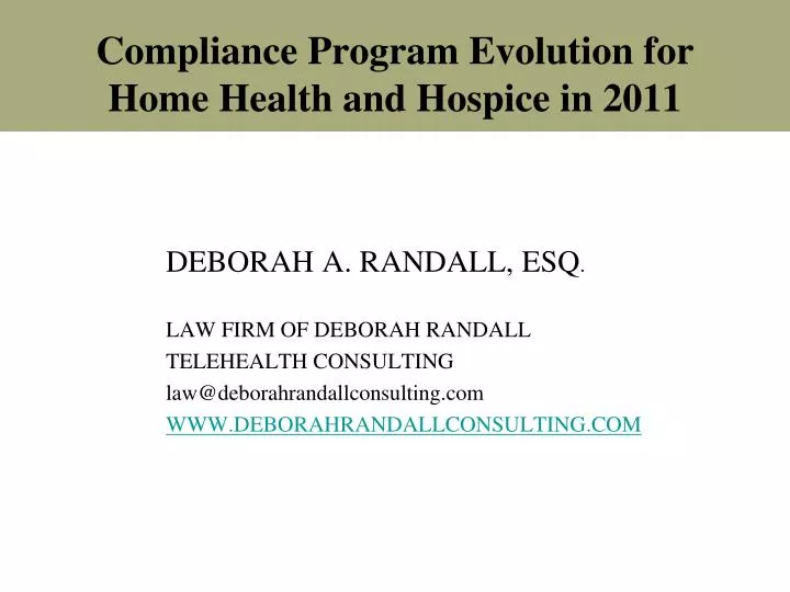 compliance program evolution for home health and hospice in 2011