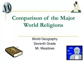 Comparison of the Major World Religions