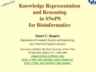 Knowledge Representation and Reasoning in SNePS for Bioinformatics