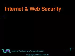 Internet &amp; Web Security