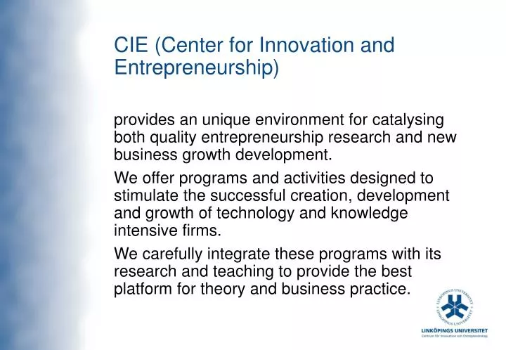 cie center for innovation and entrepreneurship