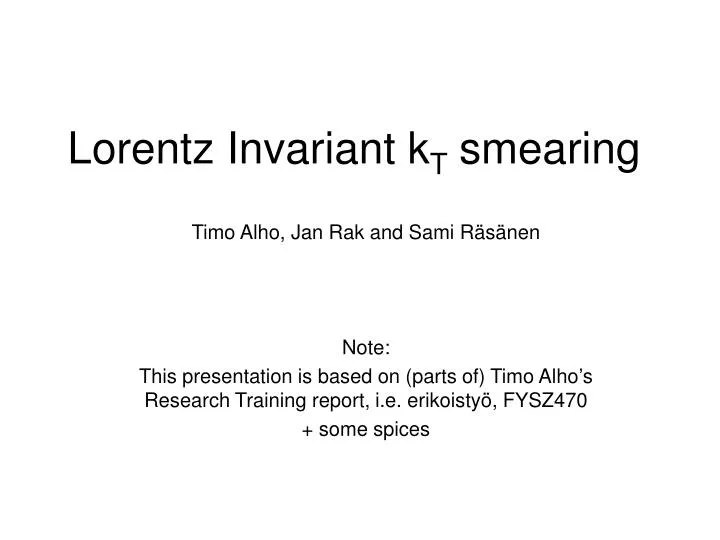 lorentz invariant k t smearing
