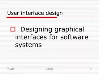 User interface design