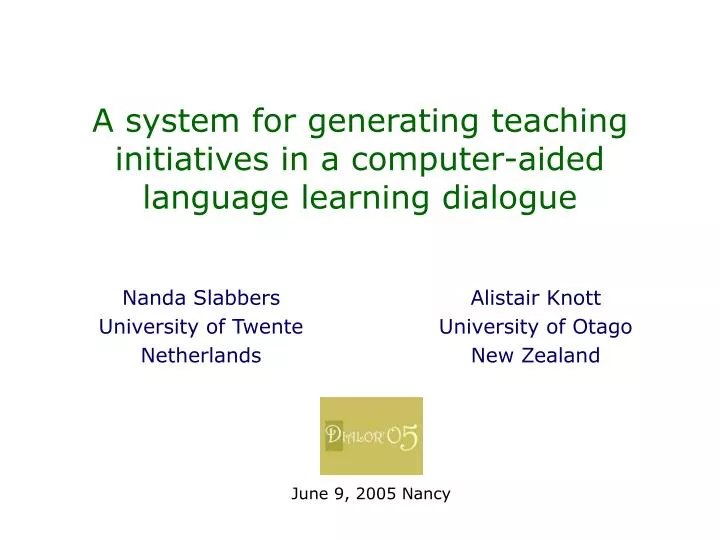 a system for generating teaching initiatives in a computer aided language learning dialogue