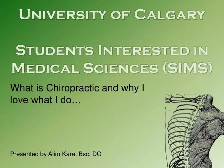 university of calgary students interested in medical sciences sims