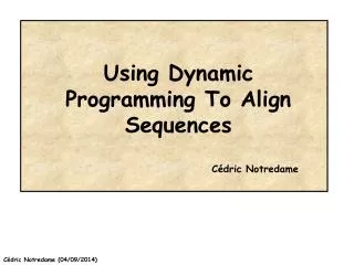 Using Dynamic Programming To Align Sequences