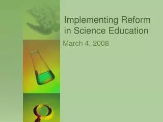 Implementing Reform in Science Education