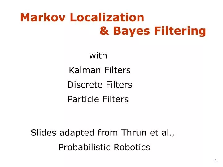 markov localization bayes filtering