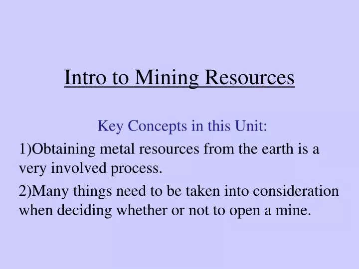 intro to mining resources
