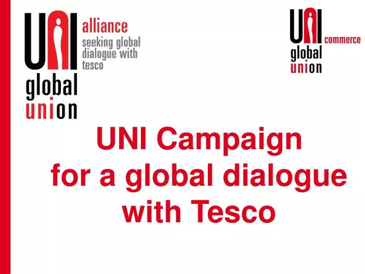 uni campaign for a global dialogue with tesco