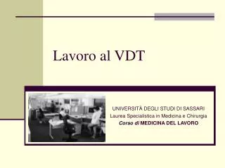 lavoro al vdt