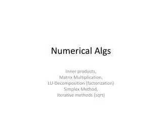 Numerical Algs