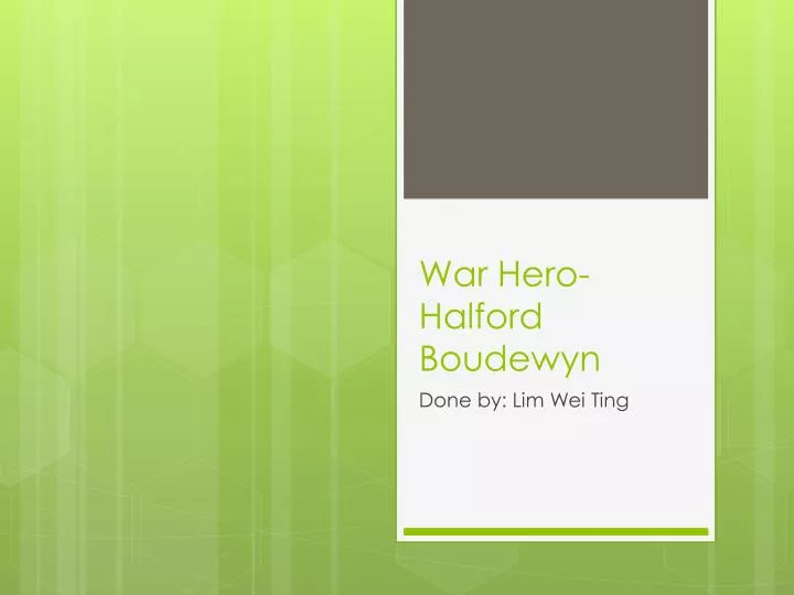 war hero halford boudewyn