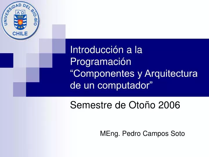 introducci n a la programaci n componentes y arquitectura de un computador