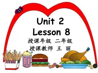 Unit 2 Lesson 8 ???? ??? ???? ? ?