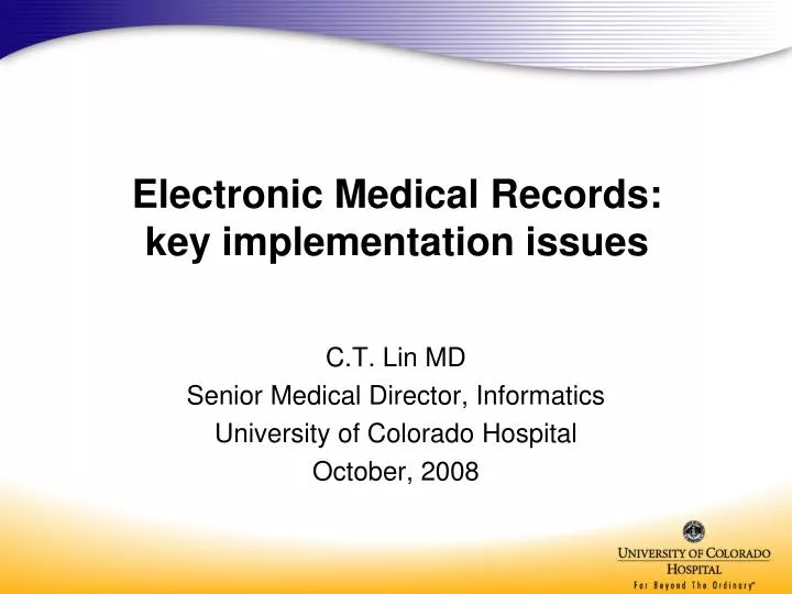 electronic medical records key implementation issues