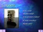 IL MODEM - slide 1
