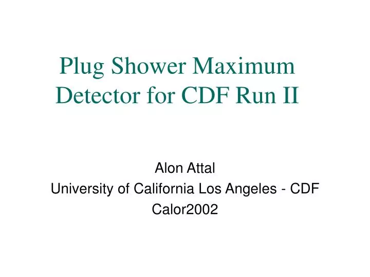 plug shower maximum detector for cdf run ii