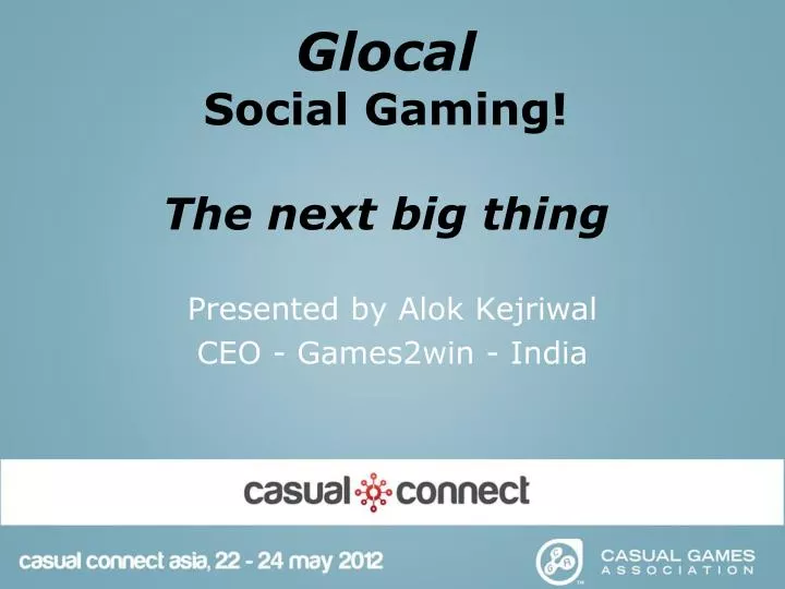glocal social gaming the next big thing