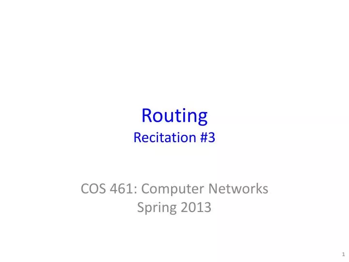 routing recitation 3