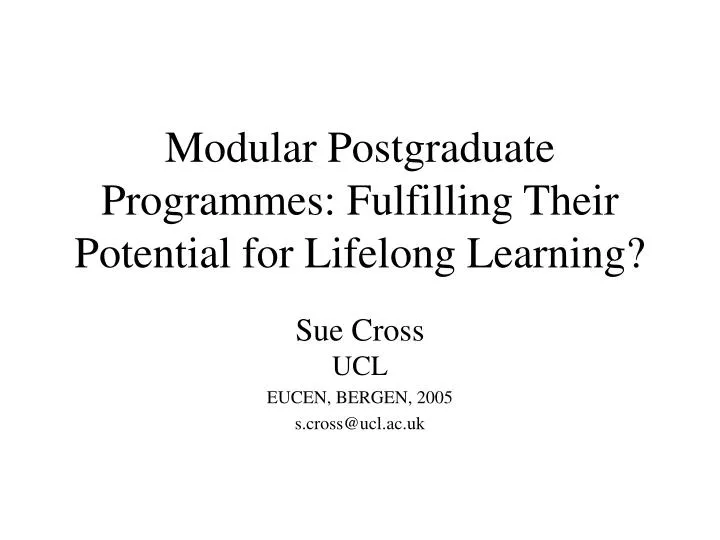 modular postgraduate programmes fulfilling their potential for lifelong learning