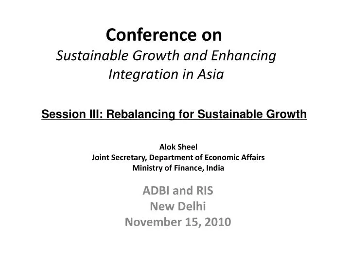 conference on sustainable growth and enhancing integration in asia