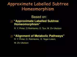 Approximate Labelled Subtree Homeomorphism