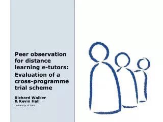 Peer observation for distance learning e-tutors: