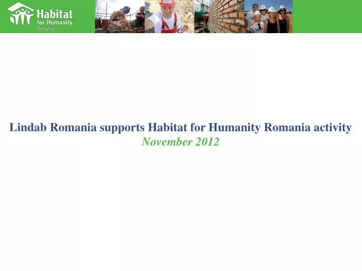lindab romania supports habitat for humanity romania activity november 2012