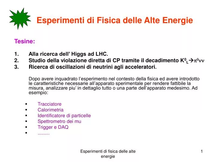 esperimenti di fisica delle alte energie