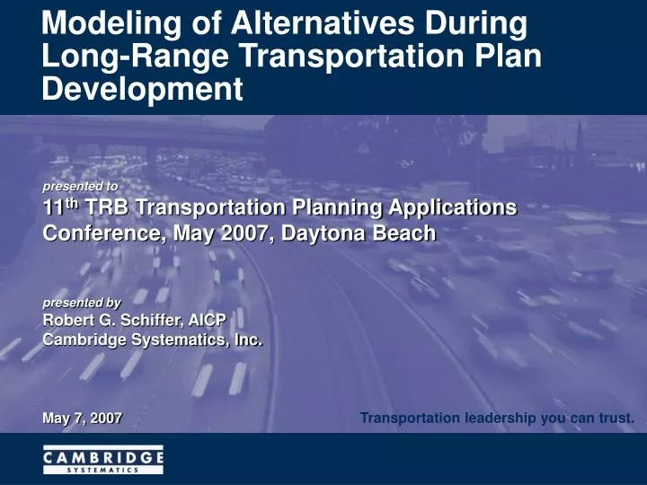 modeling of alternatives during long range transportation plan development