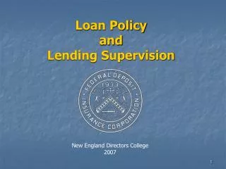 Loan Policy and Lending Supervision