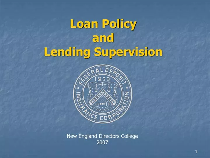 loan policy and lending supervision