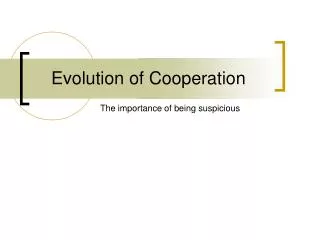 Evolution of Cooperation
