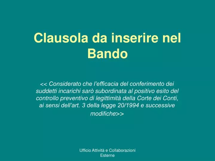 clausola da inserire nel bando