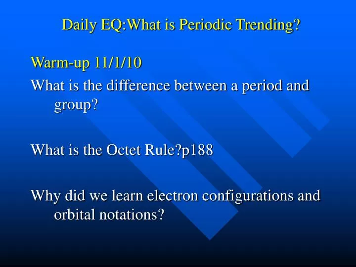daily eq what is periodic trending