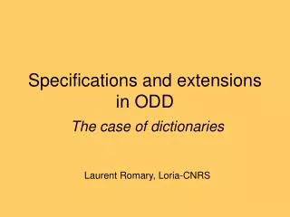 specifications and extensions in odd