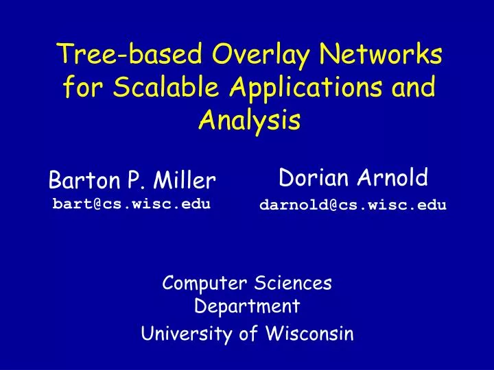 tree based overlay networks for scalable applications and analysis