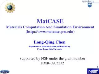 MatCASE Materials Computation And Simulation Environment (matcase.psu)
