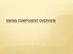 Swing Component Overview - slide 1