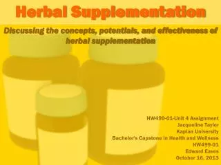 Herbal Supplementation