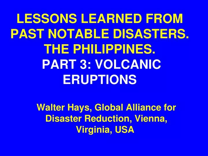 lessons learned from past notable disasters the philippines part 3 volcanic eruptions