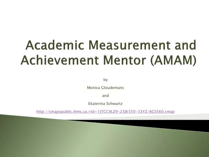 academic measurement and achievement mentor amam